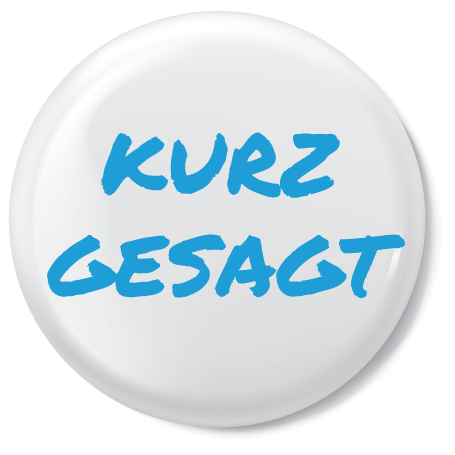 Kurz Gesagt